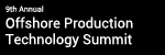 The 9th Offshore Production Technology Summit 2015