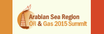 Arabian Sea Region Oil & Gas 2015 Summit 2015