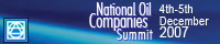6th Annual National Oil Companies Summit 2007