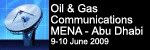 4th Annual Oil & Gas communication Mena 2009