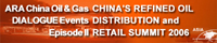 China's Refined Oil Distribution and Retail Summit 2006