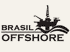 Brasil Offshore Becomes Strategic in Confronting the Oil Crisis